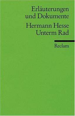 Erläuterungen und Dokumente zu Hermann Hesse: Unterm Rad