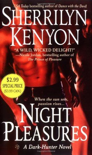 Night Pleasures (Dark-Hunter Novels)