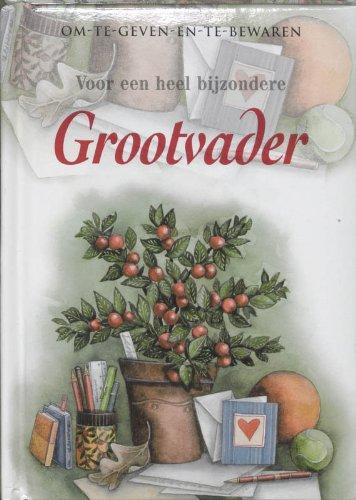 Voor een heel bijzondere grootvader