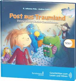 Post aus Traumland - Deine Gute-Nacht-Geschichten: 14 fantasievolle Geschichten zum Einschlafen und Träumen