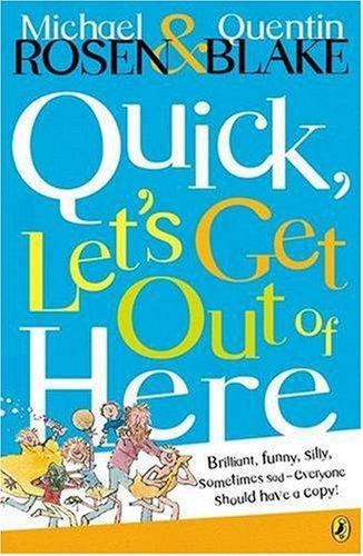 Quick, Let's Get Out of Here (Puffin Books)