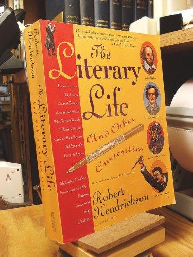 The Literary Life and Other Curiosities