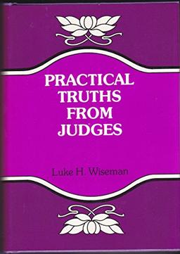 Practical Truths from Judges