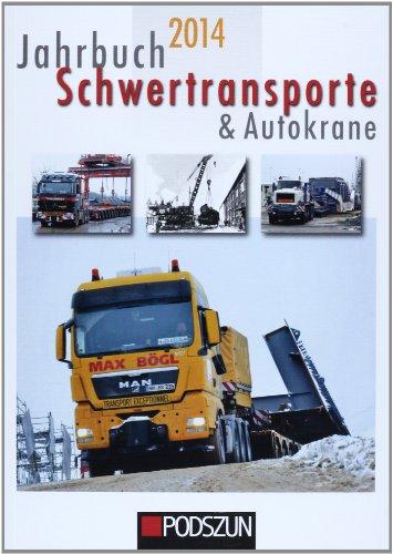 Jahrbuch Schwertransporte & Autokrane 2014