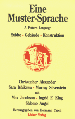 Eine Muster-Sprache: Städte, Gebäude, Konstruktion