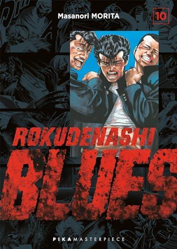 Rokudenashi blues. Vol. 10