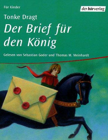 Der Brief für den König. 3 Cassetten.