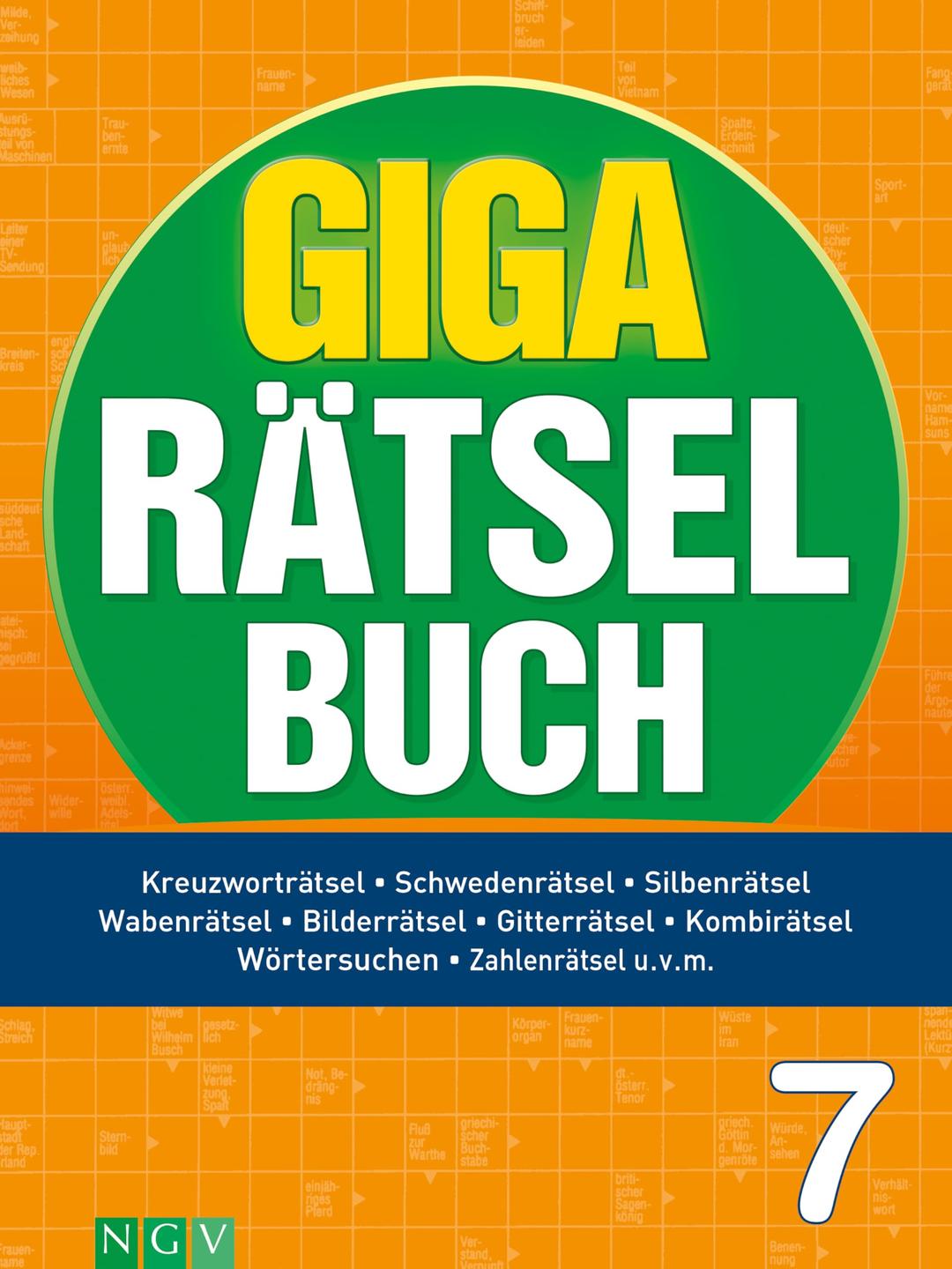 Giga-Rätselbuch 7: Rätselspaß XXL | Der perfekte Rätselmix im Großformat