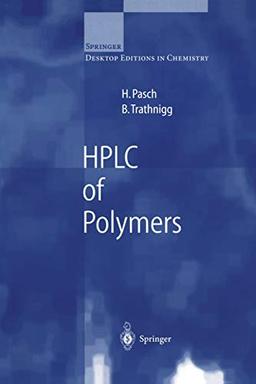 Hplc of Polymers (Springer Laboratory)