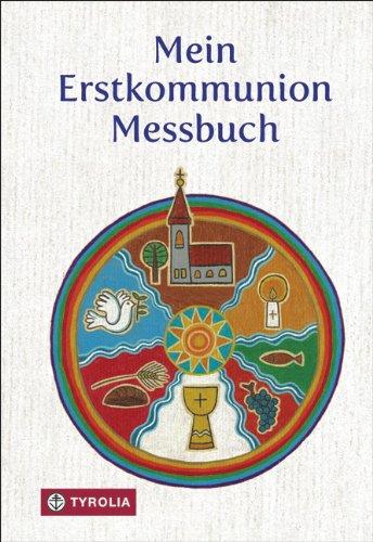 Mein Erstkommunion-Messbuch