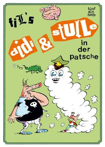 Didi & Stulle 05 1/2: In der Patsche