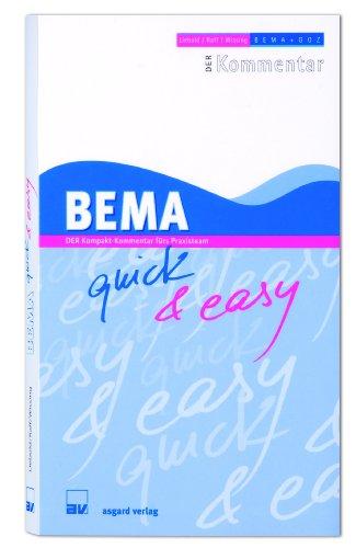 BEMA quick & easy - Der Kompakt-Kommentar fürs Praxisteam (Neuauflage 2012)