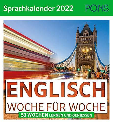 PONS Sprachkalender 2022 Englisch: Woche für Woche