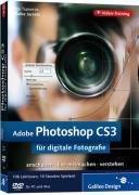 Adobe Photoshop CS3 für digitale Fotografie. Das Video-Training auf DVD