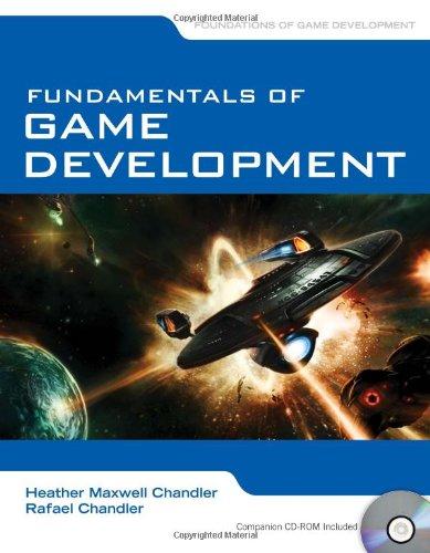 Fundamentals of Game Development (Foundations of Game Development)