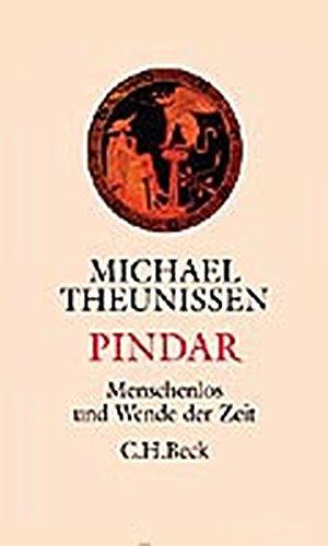 Pindar: Menschenlos und Wende der Zeit