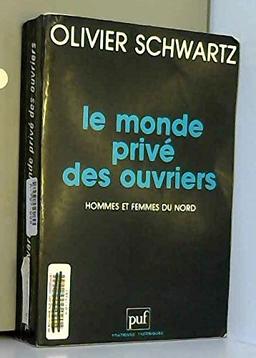 Le monde privé des ouvriers : hommes et femmes du Nord