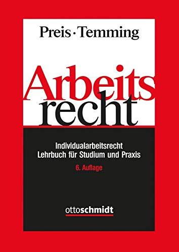 Arbeitsrecht: Individualarbeitsrecht - Lehrbuch für Studium und Praxis