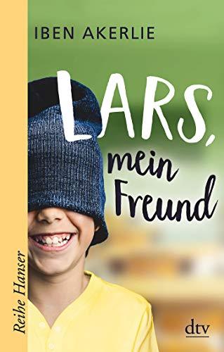 Lars, mein Freund (Reihe Hanser)