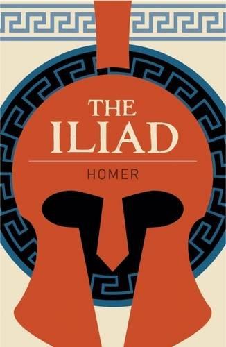 The Iliad (Arcturus Classics)