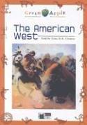 The American West [With CD] (Green Apple Step One)