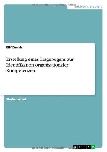 Erstellung eines Fragebogens zur Identifikation organisationaler Kompetenzen