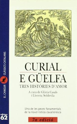 Curial e Güelfa.: Tres històries d'amor (El Cangur)