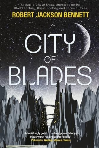 City of Blades: The Divine Cities Book 2