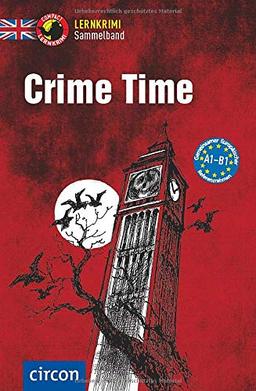 Crime Time: Englisch A1-B1 (Compact Lernkrimi Sammelband)