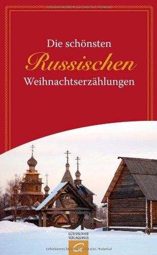 Die schönsten russischen Weihnachtserzählungen