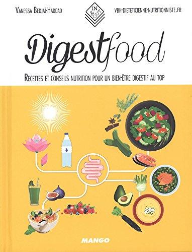 Digestfood : recettes et conseils nutrition pour un bien-être digestif au top