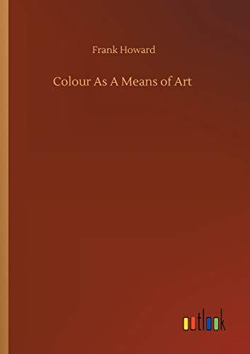 Colour As A Means of Art