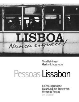 Pessoas Lissabon: Eine fotografische Erzählung