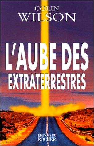 L'aube des extra-terrestres