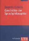 Geschichte der Sprachphilosophie von der Antike bis zur Gegenwart 1: Von den Anfängen bis Rousseau (Uni-Taschenbücher M)