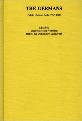 The Germans: Public Opinion Polls, 1967-1980