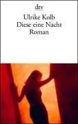 Diese eine Nacht: Roman