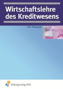 Wirtschaftslehre des Kreditwesens.