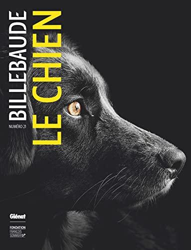 Billebaude, n° 21. Le chien, meilleur ami de l'homme