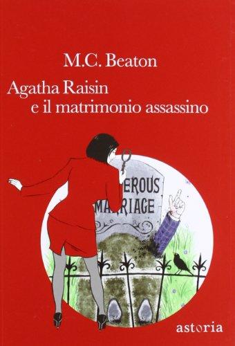 Agatha Raisin e il matrimonio assassino (Series)