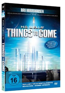 H.G. Wells - Things to come: Special Edition (digital remastert)