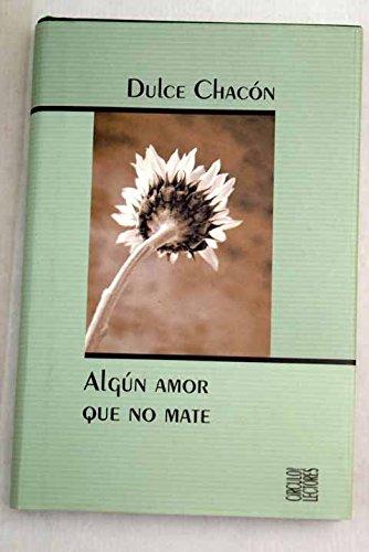 Algún amor que no mate