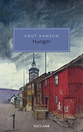 Hunger: Roman (Reclam Taschenbuch)