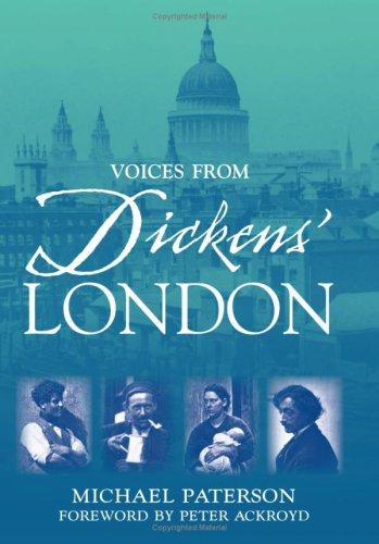 Voices from Dickens' London