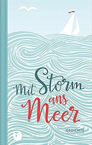 Mit Storm ans Meer