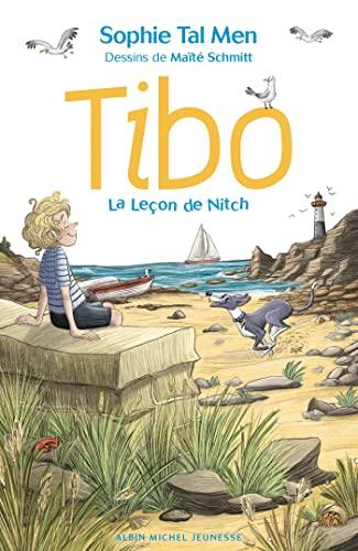 Tibo. La leçon de Nitch