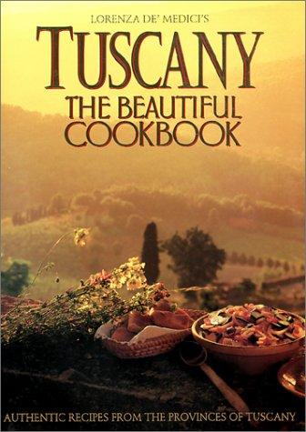 TUSCANY (Beautiful Cookbook)