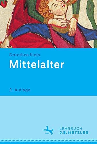 Mittelalter: Lehrbuch Germanistik (Neuerscheinungen J.B. Metzler)