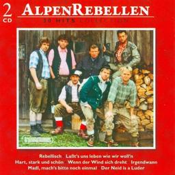 Alpenrebellen 30 Hits Collection