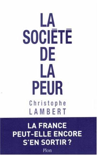 La société de la peur